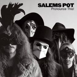 Salem's Pot : Pronounce This!
